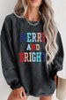 MERRY AND BRIGHT Graphic Sweatshirt Bazaarbey