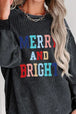 MERRY AND BRIGHT Graphic Sweatshirt Bazaarbey